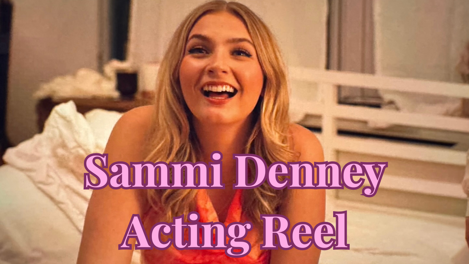 Sammi Denney Acting Reel
